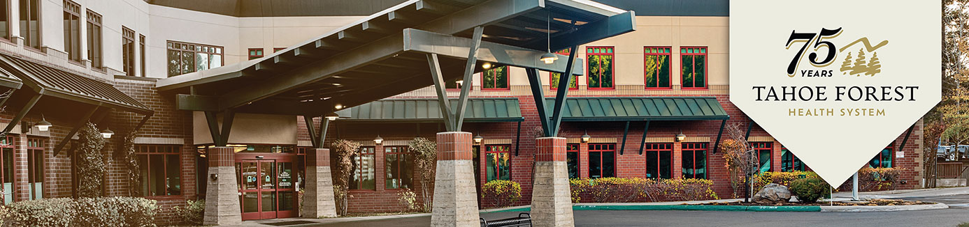 Front of Tahoe Forest Hospital with 75th anniversary badge