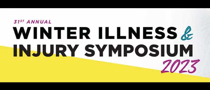 Winter Illness & Injury Symposium 2023 
